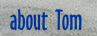 about Tom Jacobson